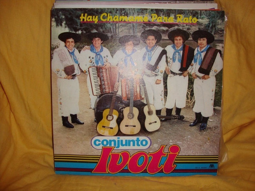 Vinilo Conjunto Ivoti Hay Chamame Para Rato Oo F1