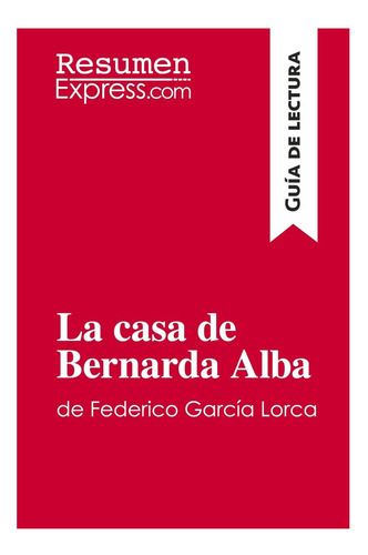 Libro: La Casa De Bernarda Alba De Federico García Lorca De
