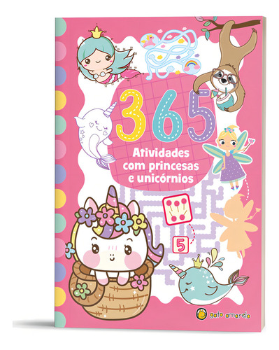 365 Atividades Com Princesa E Unicórnios