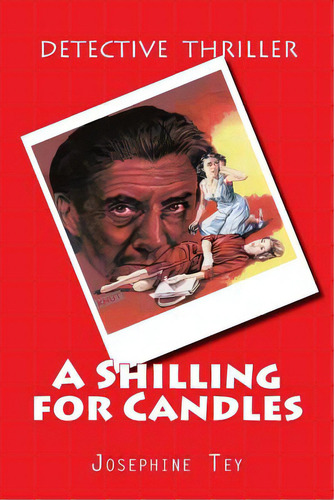 A Shilling For Candles, De Tey, Josephine. Editorial St Paul Pr, Tapa Blanda En Inglés
