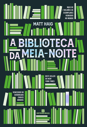 A Biblioteca da Meia-Noite, de Haig, Matt. Editora Bertrand Brasil Ltda., capa mole em português, 2021