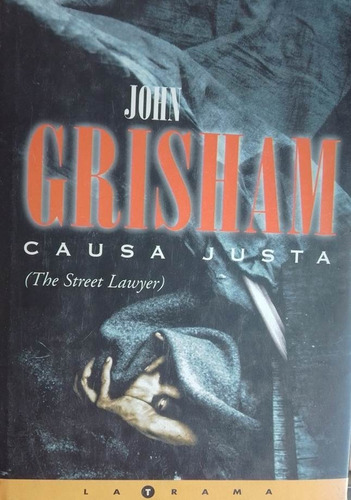 Causa Justa John Grisham