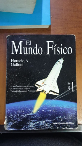 El Mundo Fisico-horacio A.galloni-sainte Claire-lib.merlin