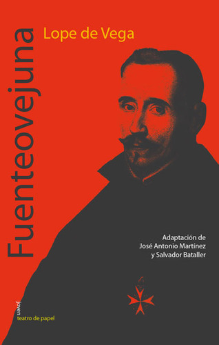 Fuenteovejuna: Fuenteovejuna, de Lope de Vega. Serie 8498456035, vol. 1. Editorial Promolibro, tapa blanda, edición 2014 en español, 2014