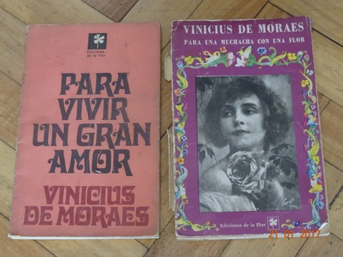 Lote Vinicius De Moraes X 2: Para Vivir Un Gran Amor - &-.