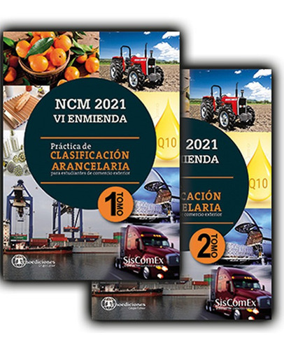 Imagen 1 de 2 de Práctica De Clasificación Arancelaria Ncm 2021. Ncm - Sim