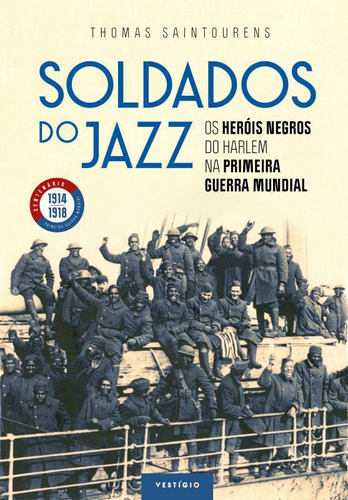 Livro Soldados Do Jazz