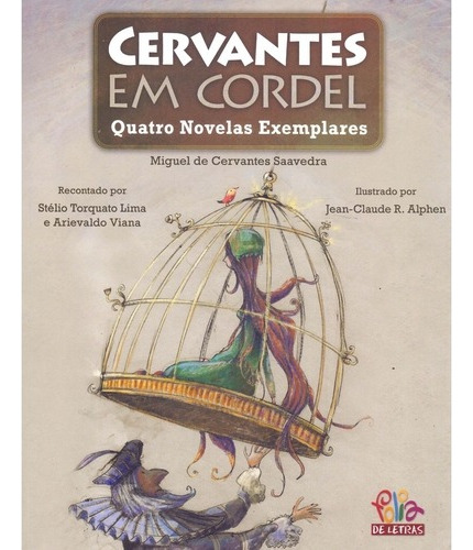 Cervantes em cordel: Quatro novelas exemplares, de Lima, Stélio Torquato. Editora Évora Eireli - EPP, capa mole em português, 2013