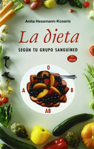 Libro Dieta Segun Tu Grupo Sanguineo (9 Edicion) (rustica) -