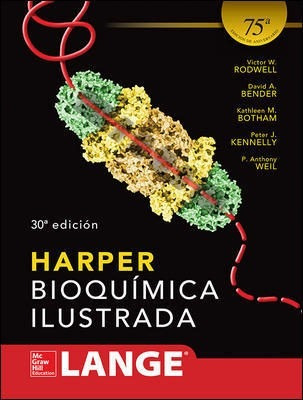 Harper Bioquímica Ilustrada 30a - Rodwell  - Mcgraw Hill