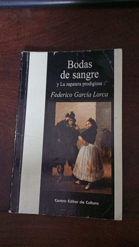 Bodas De Sangre - Federico Garcia Lorca - Ed.c.e.c