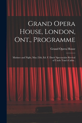 Libro Grand Opera House, London, Ont., Programme [microfo...