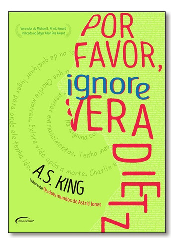 Por Favor, Ignore Vera Dietz, De A. S. King. Editora Novo Século Em Português