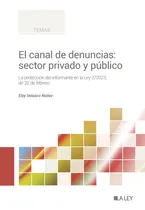 Comprar Libro El Canal De Denuncias: Sector Privado Y Publico - V...