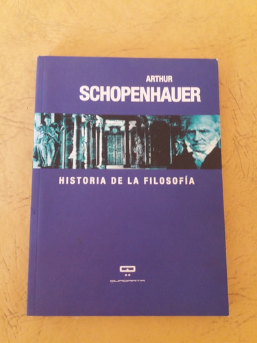 Historia De La Filosofía - Schopenhauer (Usado)