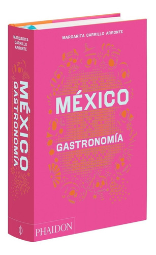 Libro México Gastronomía [ Pasta Dura ] Margarita Carrillo 