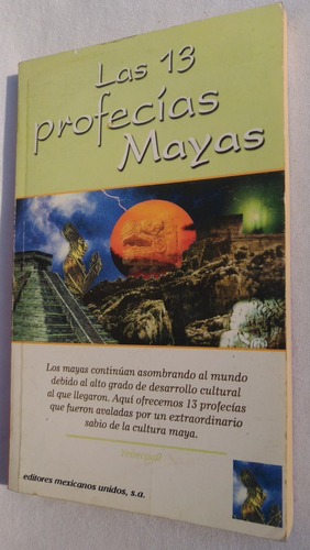 Las 13 Profecías Mayas - Guillermo Palma