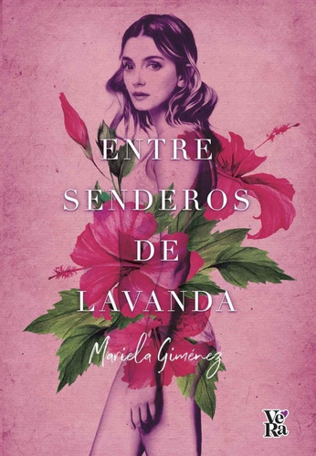 Entre Senderos De Lavanda - Mariela Gimenez - Libro V&r