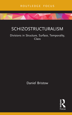 Libro Schizostructuralism: Divisions In Structure, Surfac...