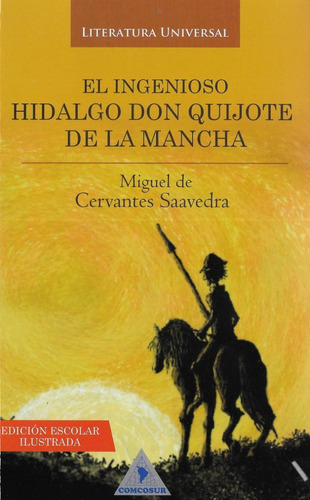 Don Quijote De La Mancha - Miguel Cervantes - Obra Completa