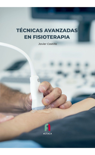 Tecnicas Avanzadas En Fisioterapia - Castillo Montes,francis