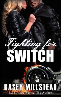 Libro Fighting For Switch - Millstead, Kasey