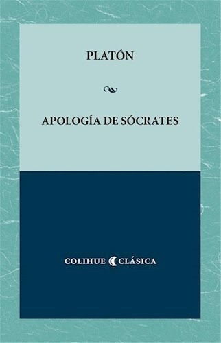 Imagen 1 de 1 de Apología De Sócrates Platón (col)