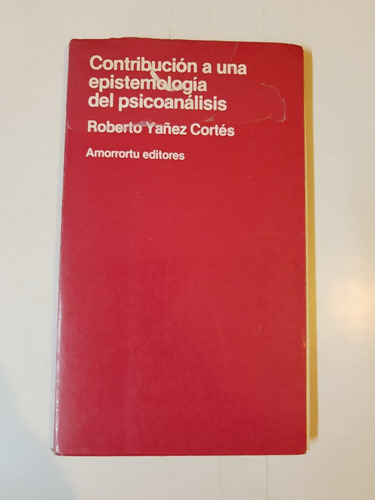 Contribucion A Una Epistemologia Del Psicoanalisis L408