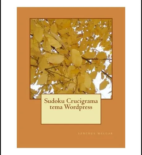 Libro: Sudoku Crucigrama Tema Wordpress (edición En Español)
