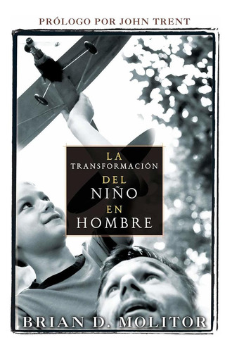 Transformacion Del Niño En Hombre