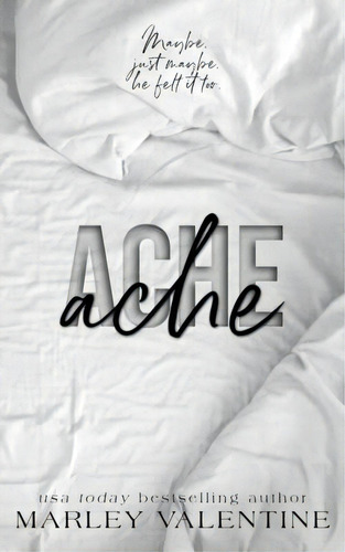 Ache, De Valentine, Marley. Editorial Lightning Source Inc, Tapa Blanda En Inglés