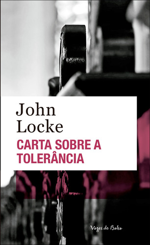 Carta sobre a tolerância, de Locke, John. Editora Vozes Ltda., capa mole em português, 2019