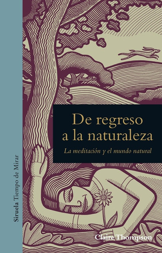 Imagen 1 de 2 de De Regreso A La Naturaleza - Claire Thompson