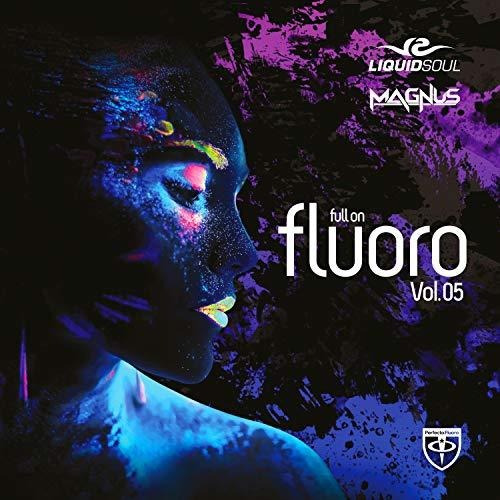 Cd Full On Fluoro 5 - Liquid Soul And Magnus