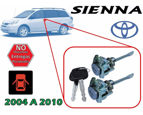 04-10 Toyota Sienna Cilindros Para Puertas Con Llaves
