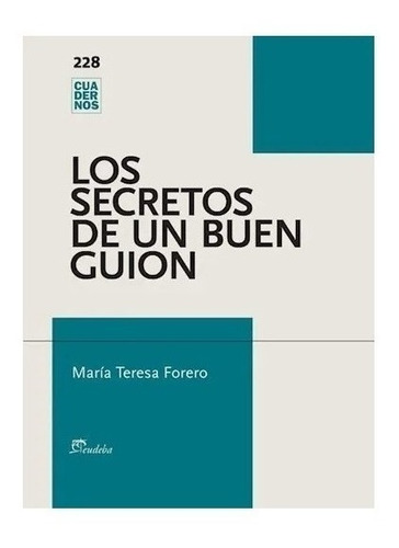 Los Secretos De Un Buen Guion Nuevo!