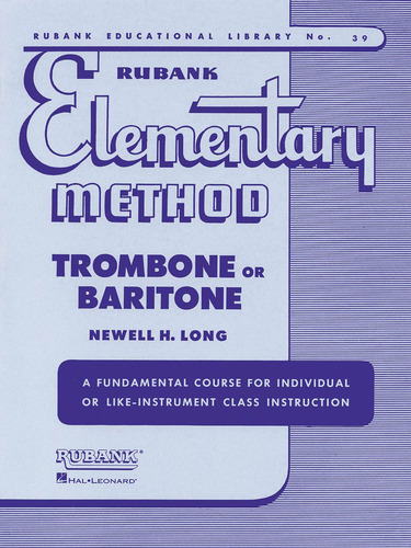 Método Elemental Rubank: Trombón O Barítono (rubank Educ)