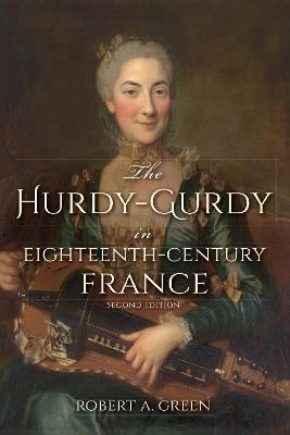 Libro The Hurdy-gurdy In Eighteenth-century France, Secon...