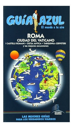 Libro Roma Ciudad Del Vaticano Guia Azul 2008-2009  De V.v.a