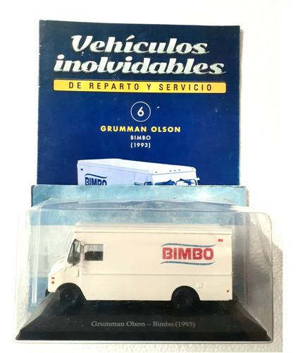 Revista + Vehículos Inolvidables  Camión Grumman Olson Bimbo