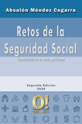 Libro Retos De La Seguridad Social : Consolidacion De Un ...