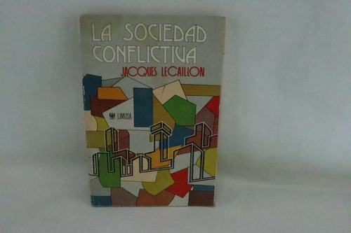 L1053 Jacques Lecaillon -- La Sociedad Conflictiva