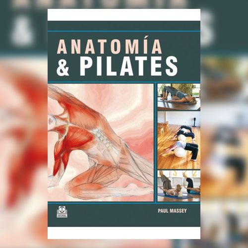 Libro:  Anatomía & Pilates    (color)  Massey