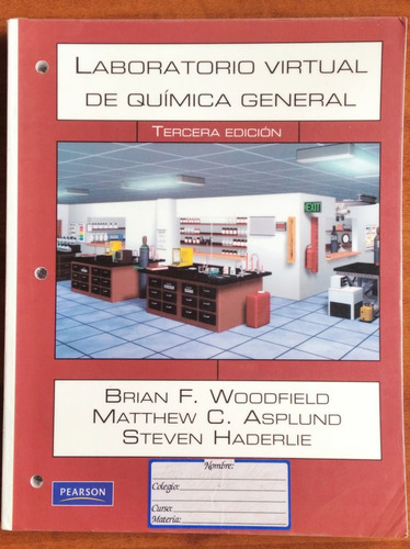 Química Laboratorio Virtual / Woodfield - Asplund - Haderlie