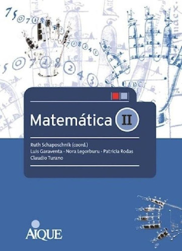 Matematica 2 (nueva Edicion) (novedad 2017) - Garaventa/leg