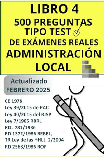 Preguntas Tipo Test Administracion Local. Libro 4. Temario C