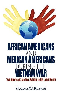 Libro African Americans And Mexican Americans During The ...