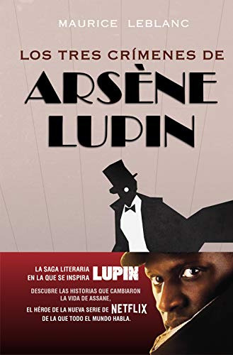 Los Tres Crimenes De Arsene Lupin