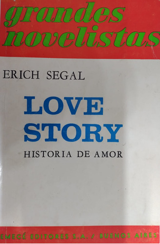 Love Story Historia De Amor / Erich Segal / Editor Emecé-#36