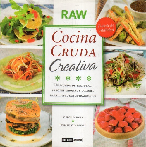 Cocina Cruda Creativa Raw 